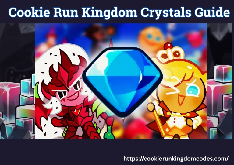 Cookie Run Kingdom Crystals Guide
