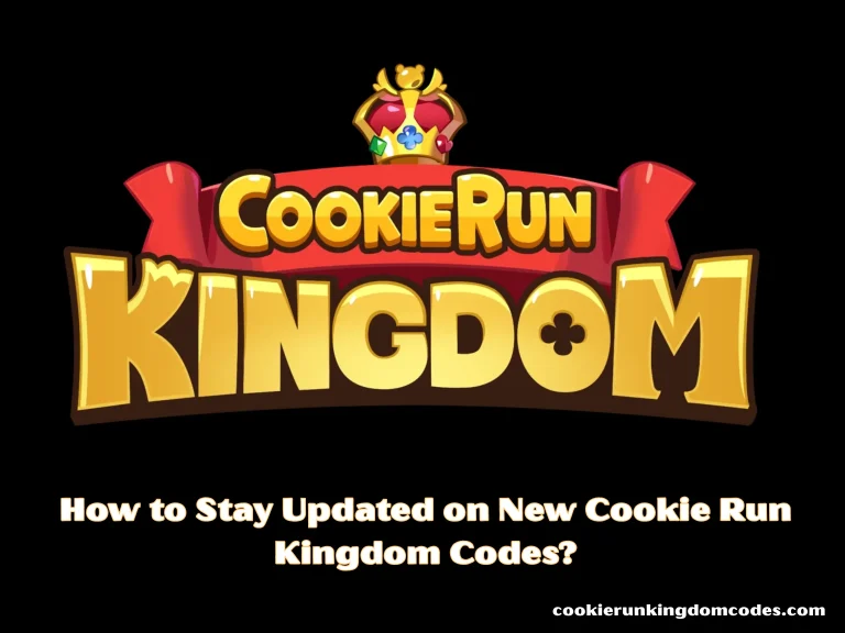 How to Stay Updated on New Cookie Run Kingdom Codes